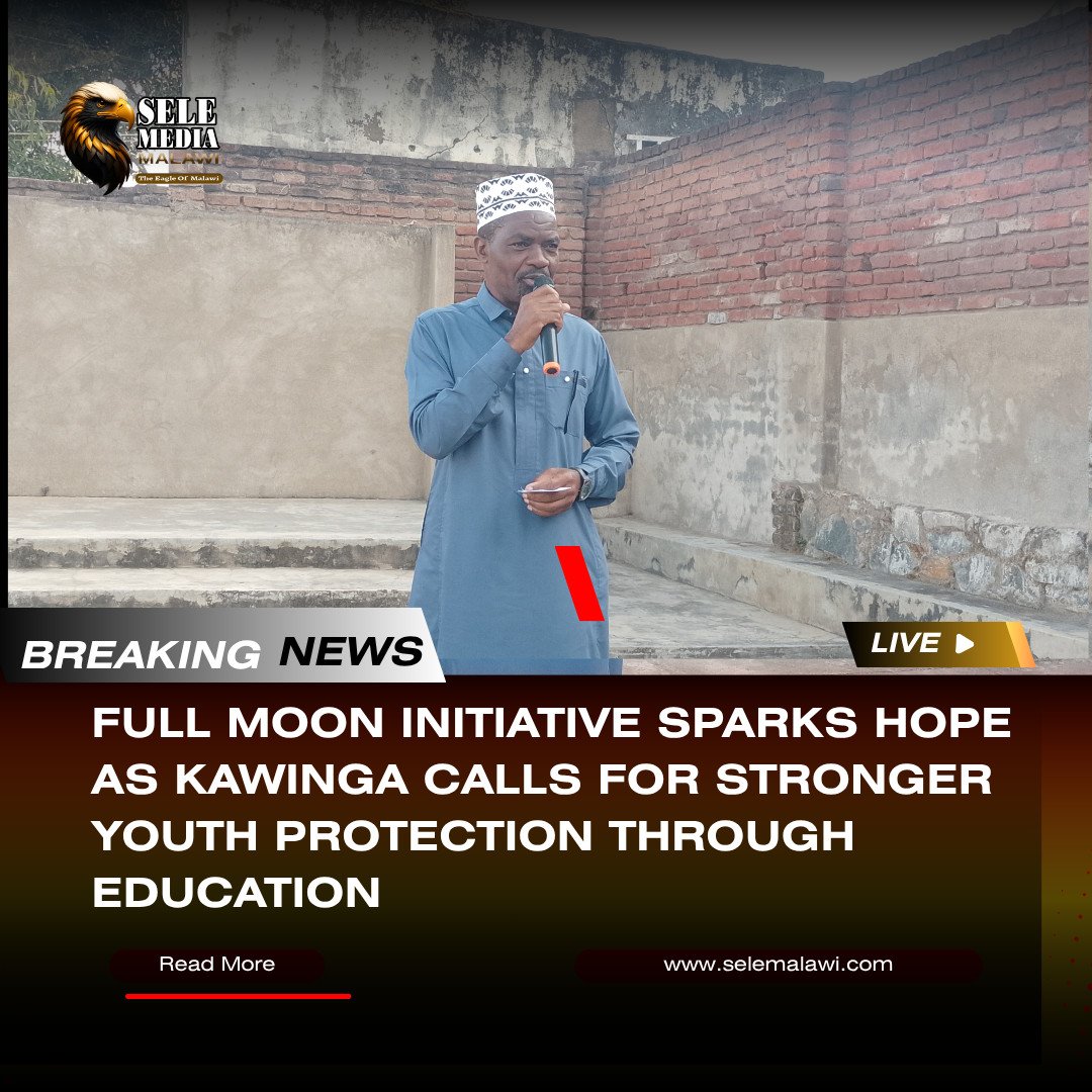 Full Moon Initiative Sparks Hope as Kawinga Calls for Stronger Youth Protection Through Education