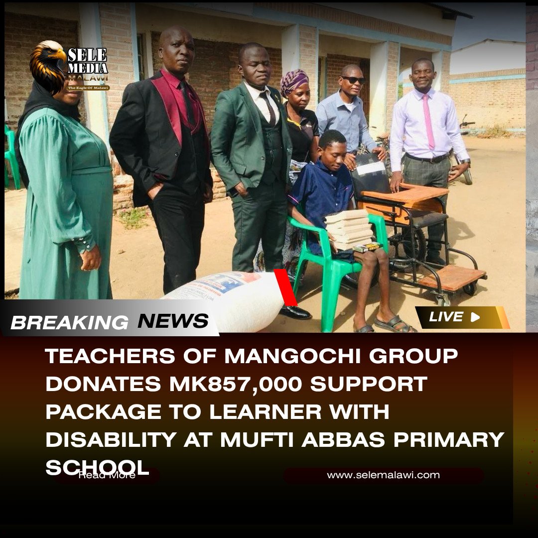 Teachers of Mangochi Group Donates MK857,000 Support Package to Learner with Disability at Mufti Abbas Primary School